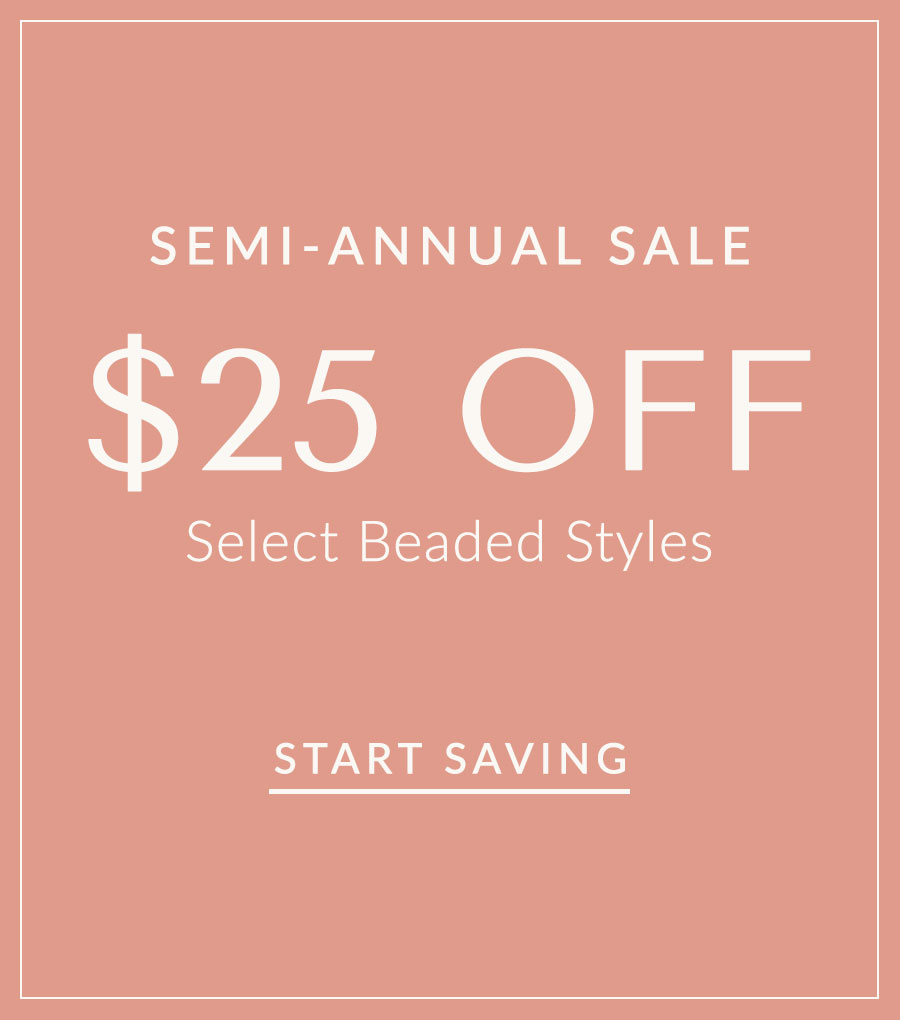 Semi-Annual Sale: $25 off Beaded
